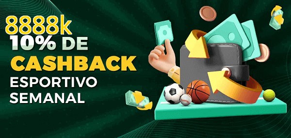 10% de bônus de cashback na 8888k
